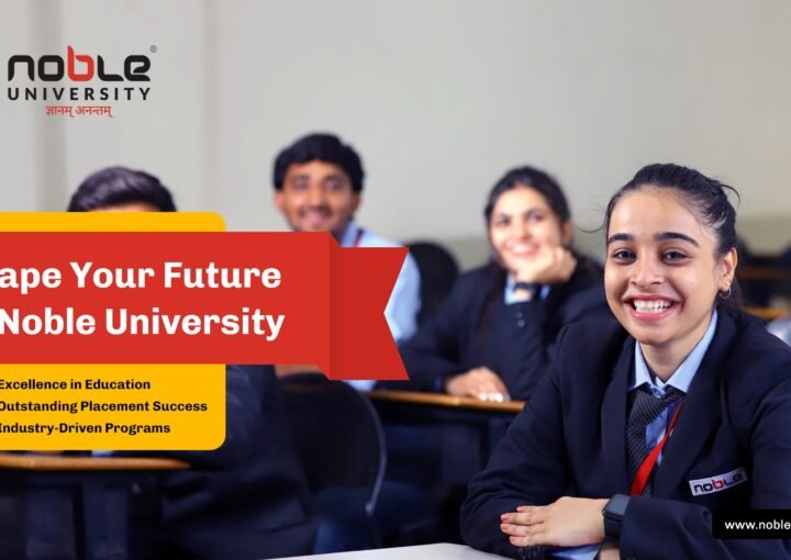 Shape Your Future at Noble University