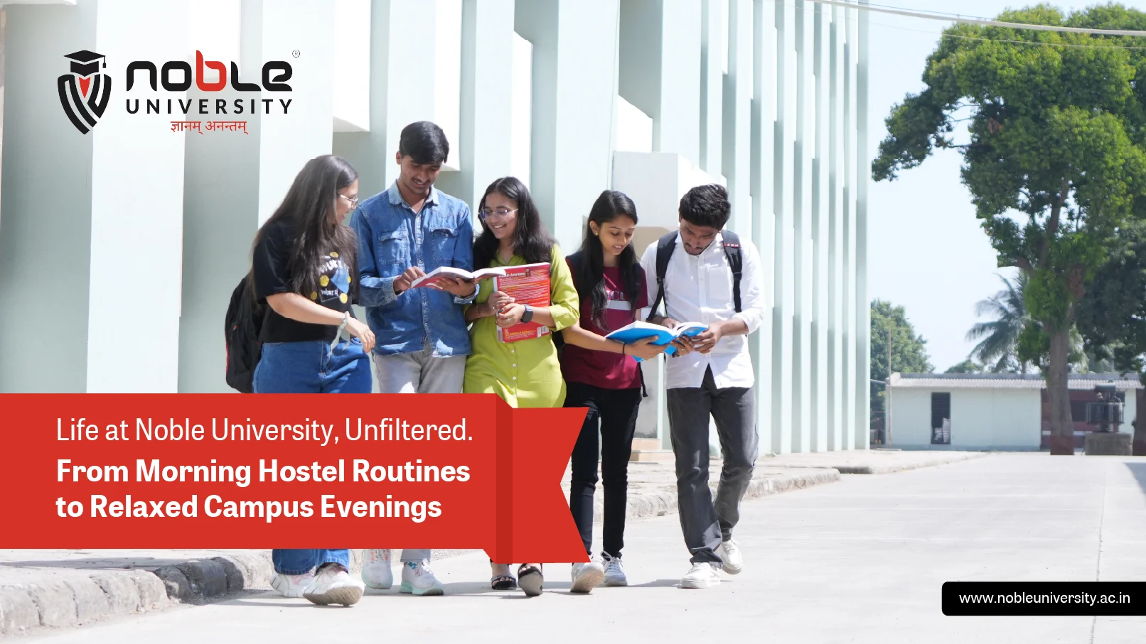 Life at Noble University, Unfiltered.