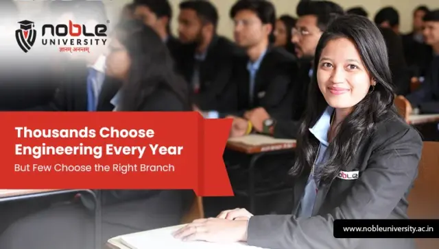 Thousands Choose Engineering Every Year But Few Choose the Right Branch